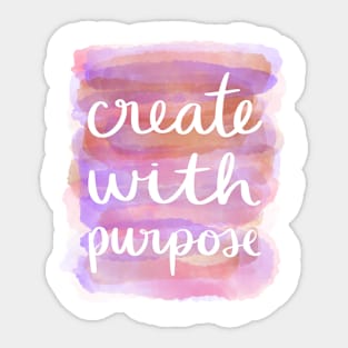 Create with Purpose Sticker